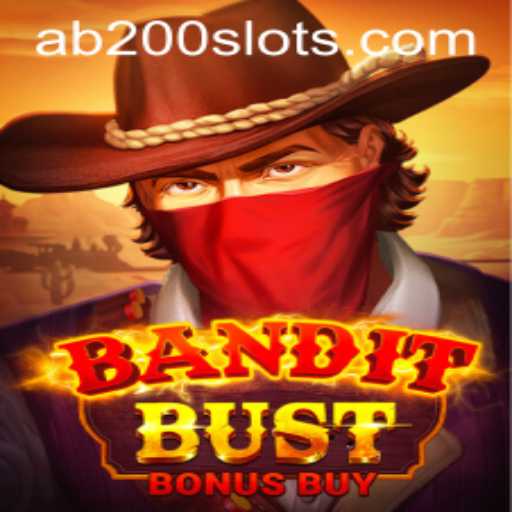 Discover the Thrilling World of BanditBustBonusBuy: An AB200 Slot Experience