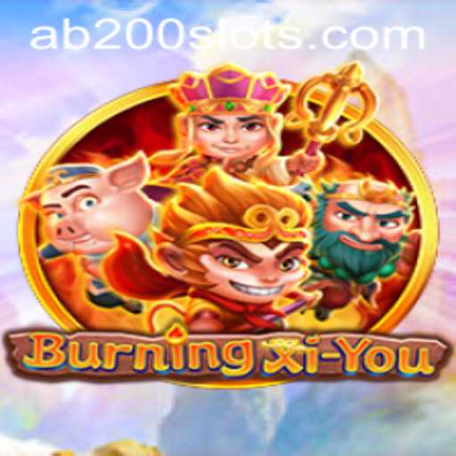 Unveiling the Exciting World of BurningXiYou: The Thrilling Journey in AB200 Slot