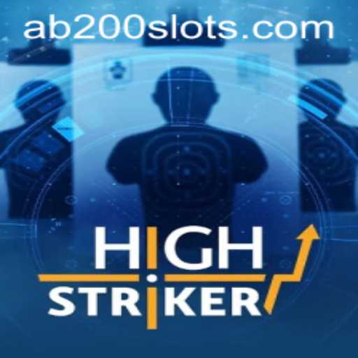 Exploring HighStriker: The Thrilling Game Experience with AB200 Slot
