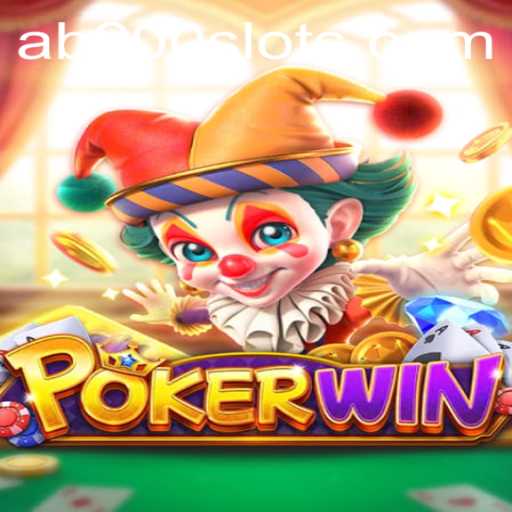 Exploring POKERWIN and the Thrills of AB200 Slot
